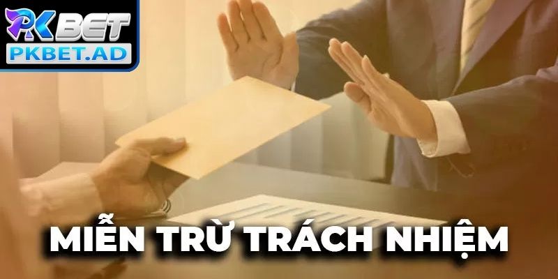 Miễn Trừ Trách Nhiệm 1 Những điều khoản chung về chính sách miễn trừ trách nhiệm